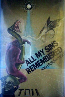All My Sins Remembered by Haldeman, Joe