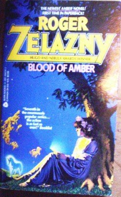 Blood of Amber by Zelazny, Roger