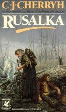 Rusalka by Cherryh, C J