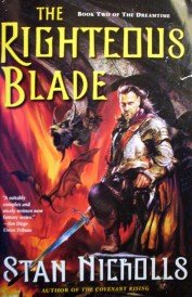 The Righteous Blade by Nicholls, Stan