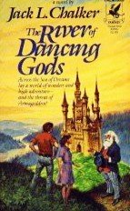 The River of Dancing Gods by Chalker, Jack L.
