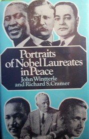 Portraits of Nobel Laureates in Peace by Wintterle, John