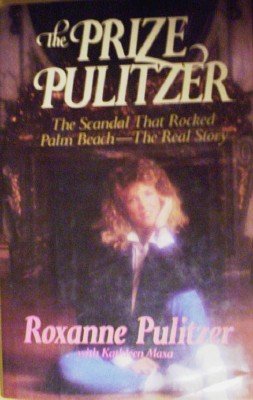 The Prize Pulitzer by Pulitzer, Roxanne