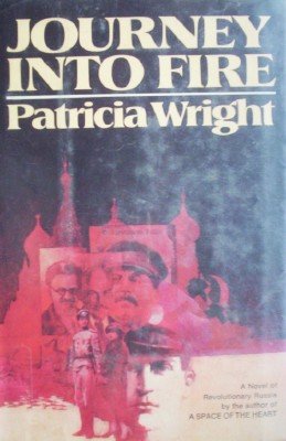Journey into Fire by Wright, Patricia