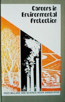 Careers in Envionmental Protection by Millard, Reed