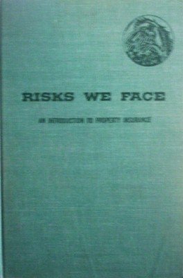 Risks We Face by Ackerman, Laurence