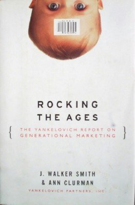 Rocking the Ages by Smith, J Walker