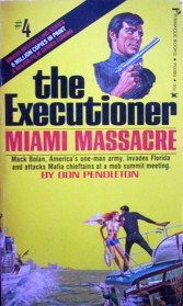 The Executioner Miami Massacre # 4 by Pendleton, Don