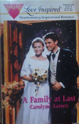 A Family at Last by Aarsen, Carolyne