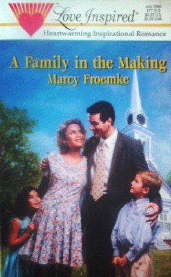 A Family in the Making by Froemke, Marcy