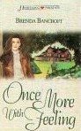 Once More with Feeling by Bancroft, Brenda