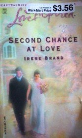 Second Chance at Love by Brand, Irene