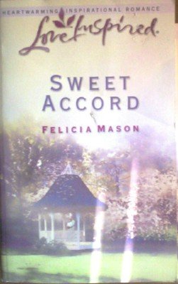 Sweet Accord by Mason, Felicia