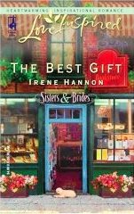 The Best Gift by Hannon, Irene