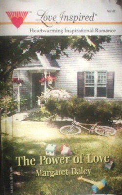 The Power of Love by Daley, Margaret