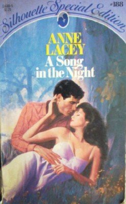 A Song in the Night by Lacey, Anne
