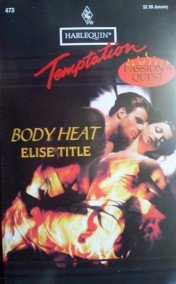 Body Heat by Title, Elise