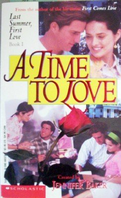 A Time to Love by Baker, Jennifer