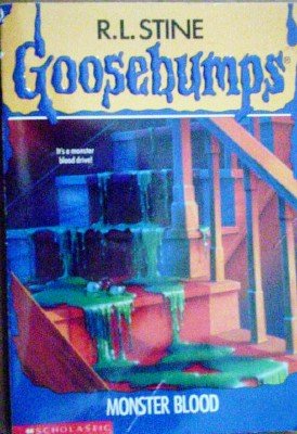 Goosebumps: Monster Blood # 3 by Stine, R L