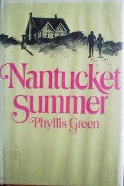 Nantucket Summer by Green, Phyllis