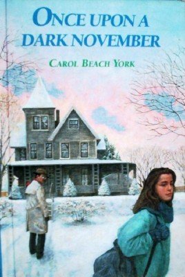 Once Upon a Dark November by York, Carol Beach