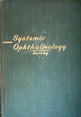Systemic Ophthalmology by Sorsby, Arnold