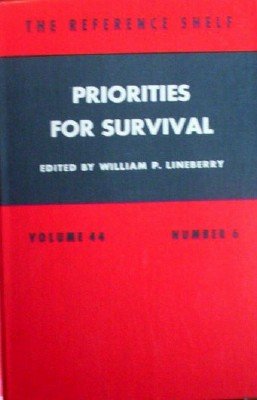 Priorities For Survival by Lineberry, William