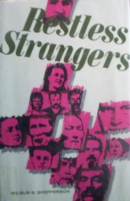 Restless Strangers by Shepperson, Wilbur