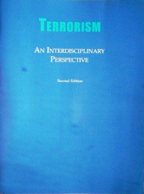 Terrorism An Interdisciplinary Perspective by del Carmen, Alejandro (editor)
