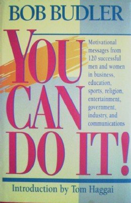 You Can Do It! by Budler, Bob