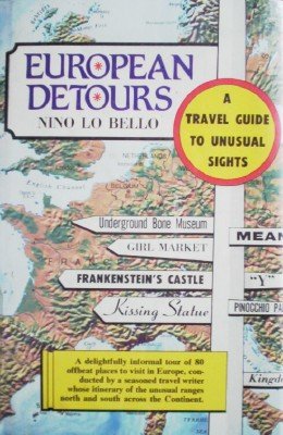 European Detours: A Travel Guide by Bello, Nino Lo