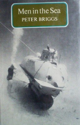 Men in the Sea by Briggs, Peter