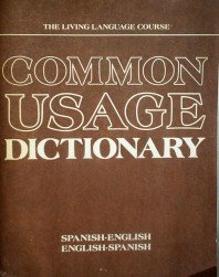 Common Usage Dictionary Spanish - English by Weiman, Ralph