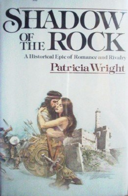 Shadow of the Rock by Wright, Patricia