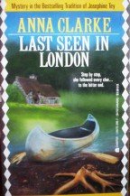 Last Seen in London by Clarke, Anna