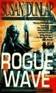 Rogue Wave by Dunlap, Susan