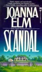 Scandal by Elm, Joanna