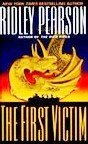 The First Victim by Pearson, Ridley