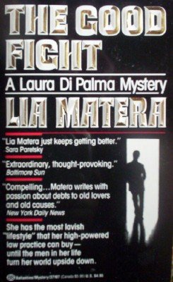 The Good Fight by Matera, Lia