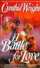 A Battle for Love by Wright, Cynthia