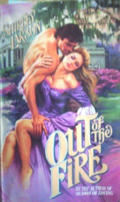 Out of the Fire by Larson, Shirley