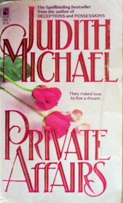 Private Affairs by Michael, Judith
