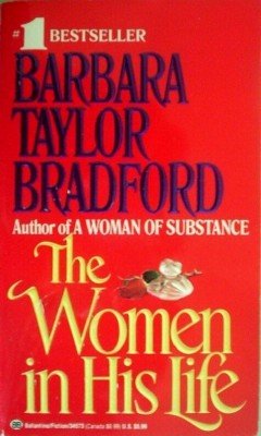 The Women in His Life by Bradford, Barbara Taylor