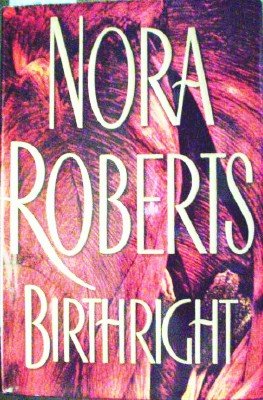 Birthright by Roberts, Nora