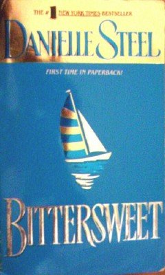 Bittersweet by Steel, Danielle