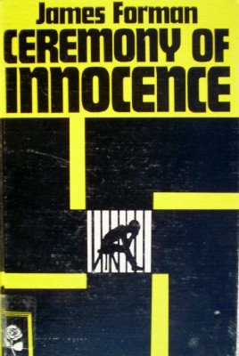 Ceremony of Innocence by Forman, James