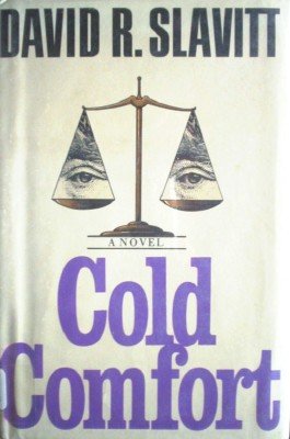 Cold Comfort by Slavitt, David