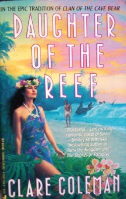 Daughter of the Reef by Coleman, Clare