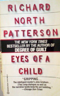 Eyes of a Child by Patterson, Richard North
