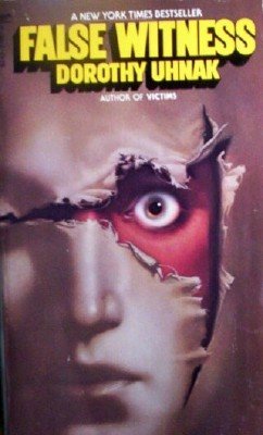 False Witness by Uhnak, Dorothy